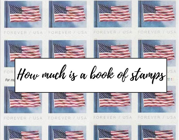 How much is a book of stamps | postage stamp book cost 2022